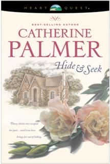 Hide & Seek, Catherine Palmer