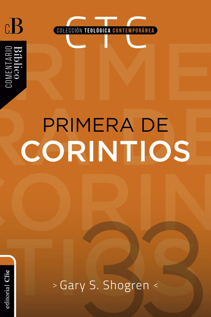 Primera de Corintios, Gary S. Shogren