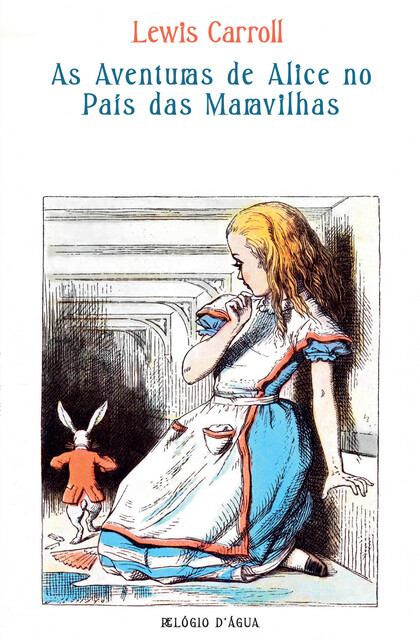 As Aventuras de Alice no País das Maravilhas, Lewis Carroll