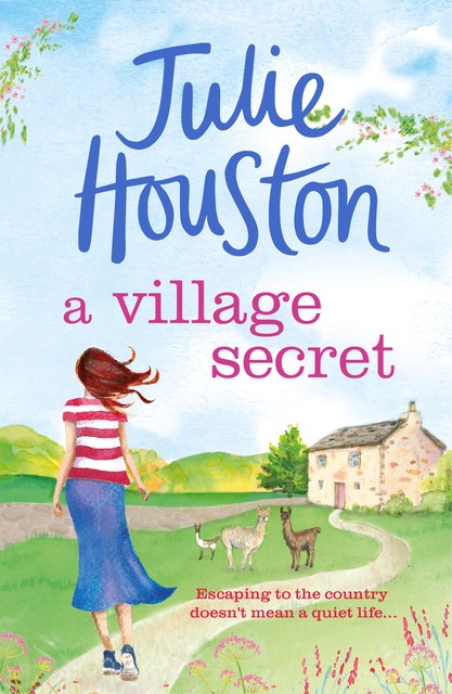 A Village Secret, Julie Houston