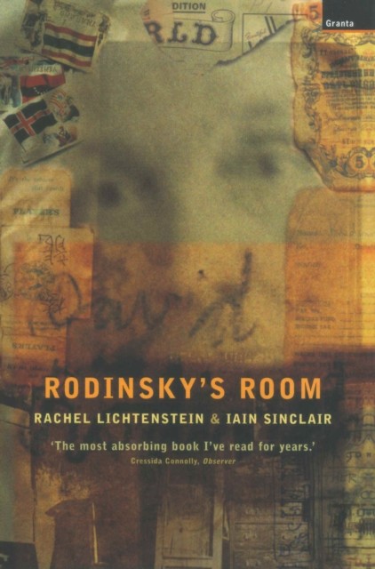 Rodinsky's Room, Iain Sinclair