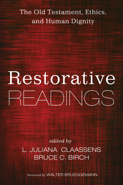 Restorative Readings, L. Juliana Claassens