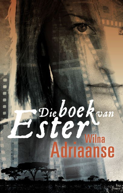 Die boek van Ester, Wilna Adriaanse