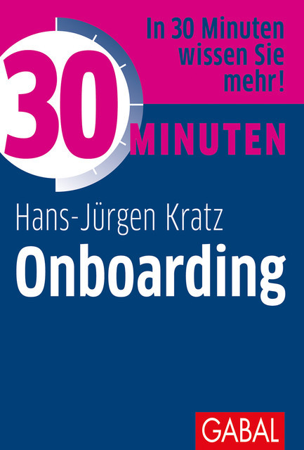 30 Minuten Onboarding, Hans-Jürgen Kratz