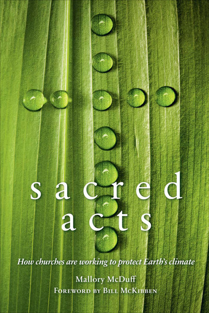 Sacred Acts, Mallory McDuff
