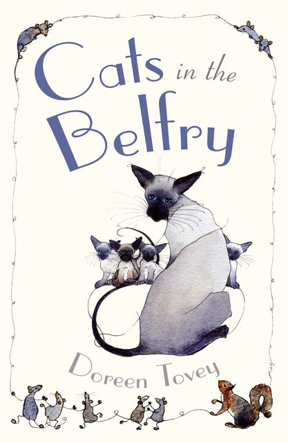 Cats in the Belfry, Doreen Tovey