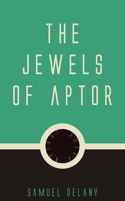 The Jewels of Aptor, Samuel Delany