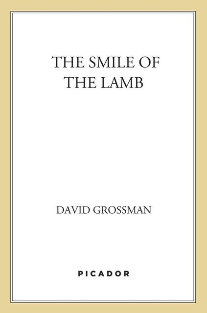 The Smile of the Lamb, David Grossman