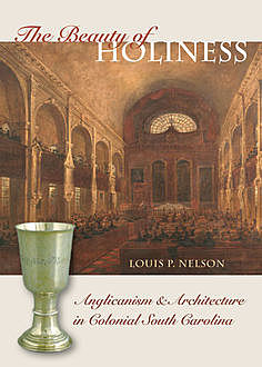 The Beauty of Holiness, Louis P. Nelson