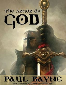 The Armor of God, C.Matthew McMahon, Paul Bayne