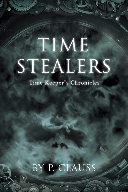 Time Stealers, P. Clauss