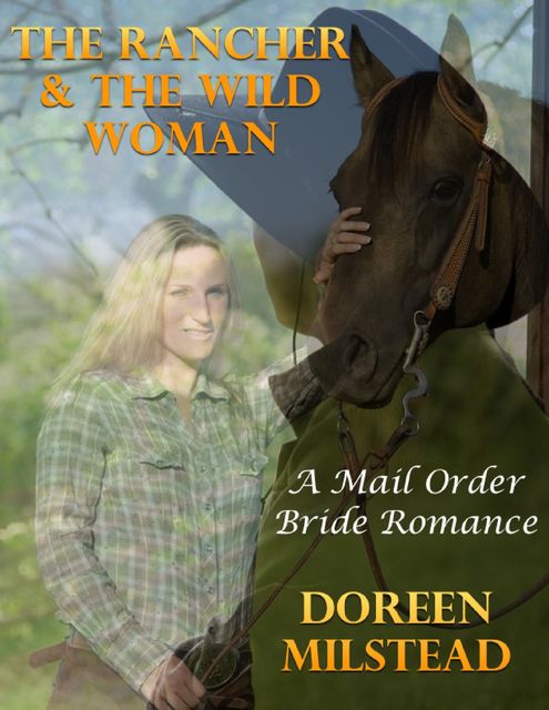 The Gentleman Cowboy, Doreen Milstead