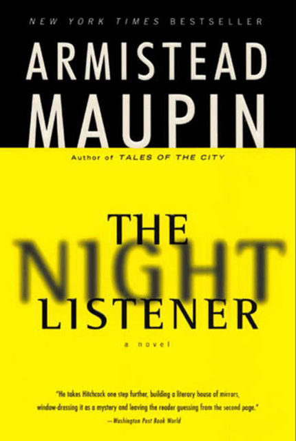 The Night Listener, Armistead Maupin
