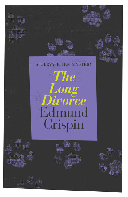 The Long Divorce_A Gervase Fen Mystery, Edmund Crispin