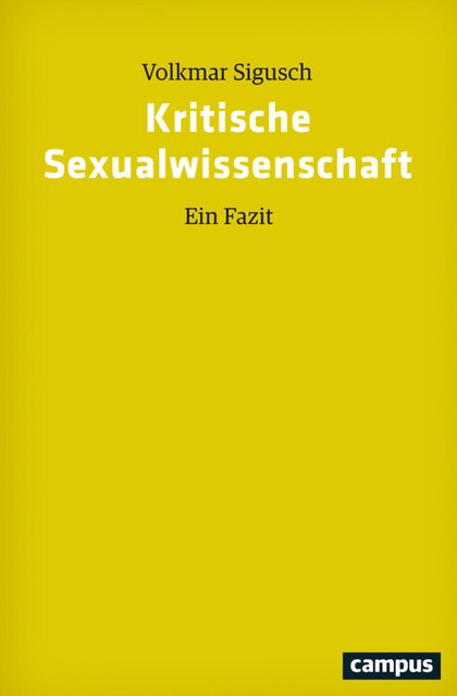 Kritische Sexualwissenschaft, Volkmar Sigusch