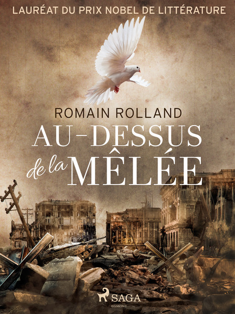 Au-dessus de la Mêlée, Romain Rolland