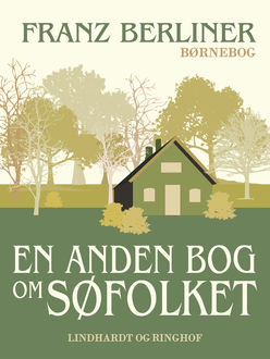 En anden bog om Søfolket, Franz Berliner