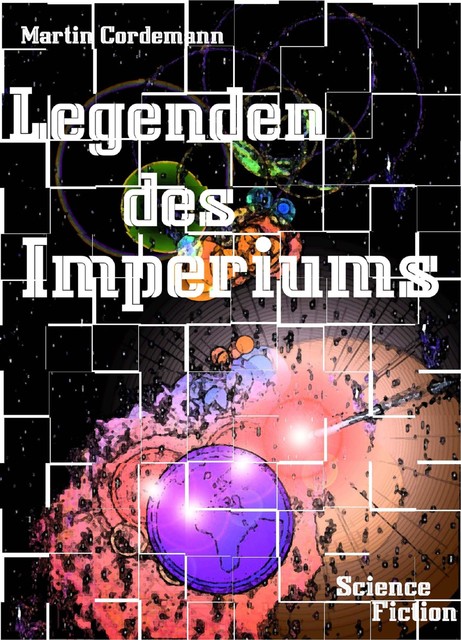 Legenden des Imperiums, Martin Cordemann