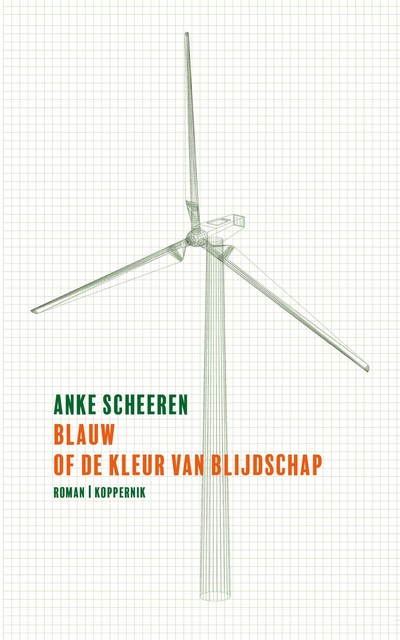 Blauw of de kleur van blijdschap, Anke Scheeren
