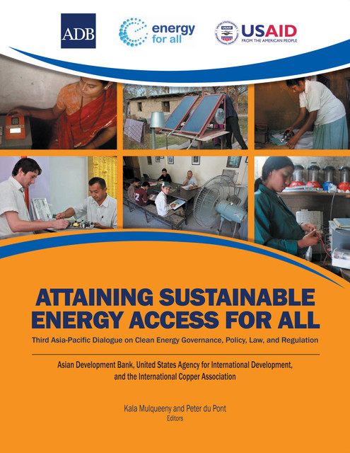 Attaining Sustainable Energy Access for All, Asian Development Bank