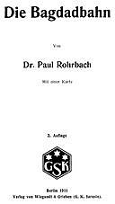 Die Bagdadbahn, Paul Rohrbach