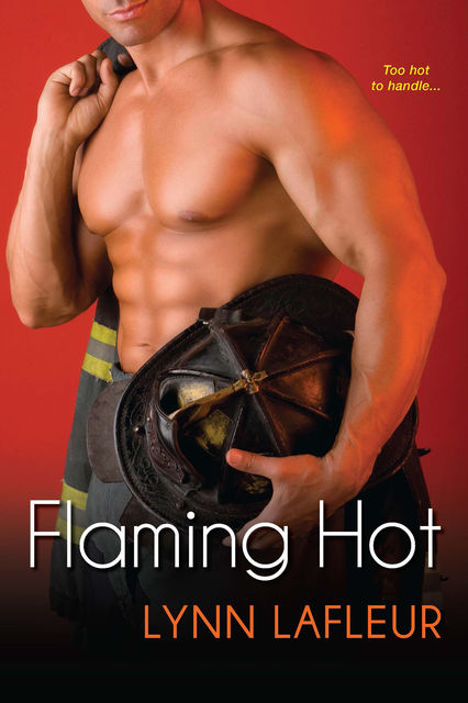 Flaming Hot, Lynn LaFleur