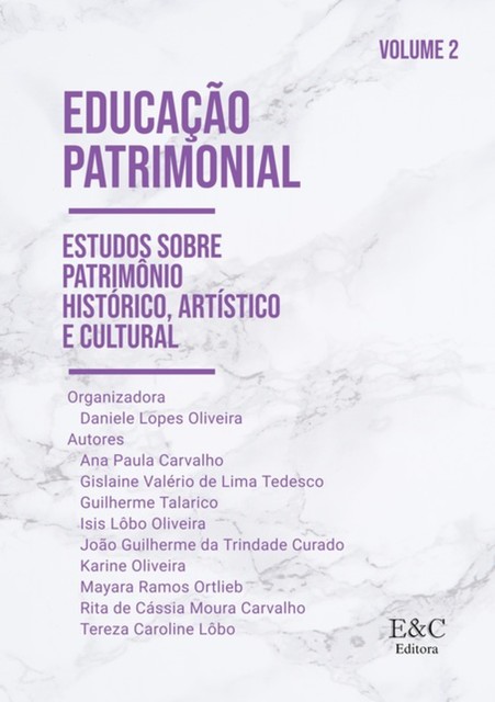 Educação Patrimonial, Daniele Lopes Oliveira