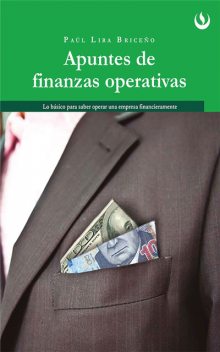 Apuntes de Finanzas Operativas, Paúl Lira Briceño