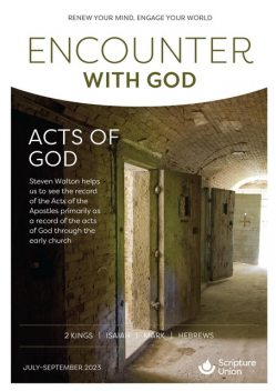 Encounter with God, amp, David Smith, Tricia Williams, Steve Walton, Andy Bathgate, Philip Church, Caroline Fletcher, Julie Woods, Annabel Moule, Emlyn