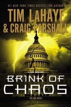 Brink of Chaos, Tim LaHaye, Craig Parshall