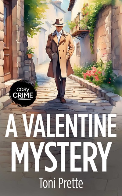 A Valentine Mystery, Toni Prette