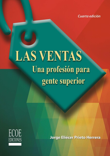 Las ventas – 4ta edición, Jorge Eliécer Prieto Herrera