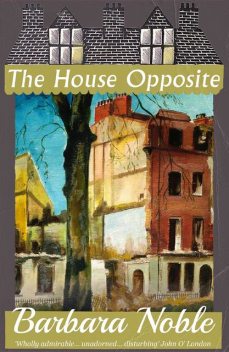 The House Opposite, Connie Willis, Barbara Noble