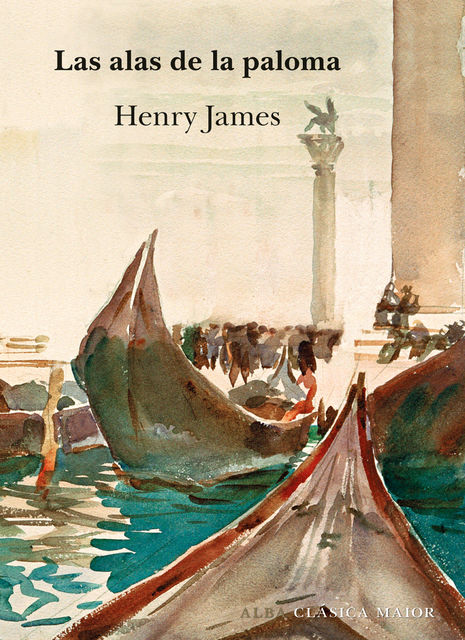 LAS ALAS DE LA PALOMA, Henry James