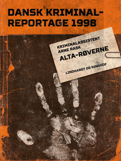 Alta-røverne, Arne Rask