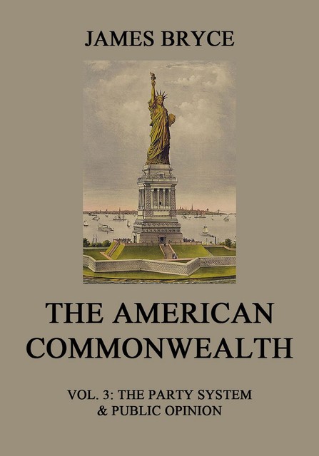 The American Commonwealth, James Bryce
