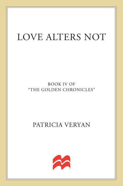 Love Alters Not, Patricia Veryan