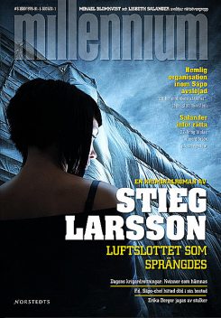 Luftslottet som sprängdes, Stieg Larsson