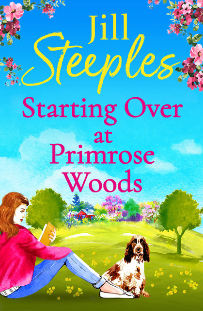 Starting Over at Primrose Woods, Jill Steeples