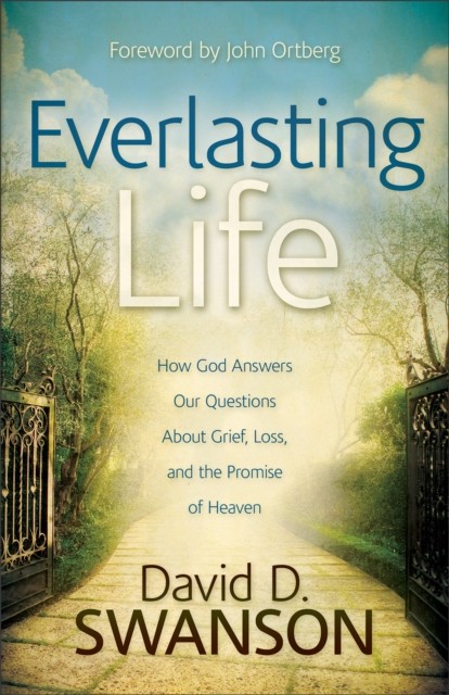 Everlasting Life, David Swanson