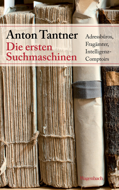 Die ersten Suchmaschinen, Anton Tantner
