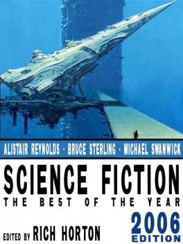 Science Fiction: The Year's Best (2006 Edition), Joe Haldeman, Alastair Reynolds