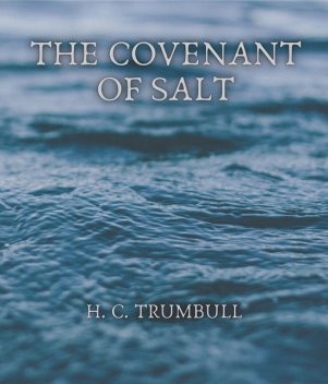 The Covenant of Salt, H.Clay Trumbull