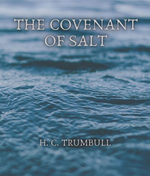 The Covenant of Salt, H.Clay Trumbull