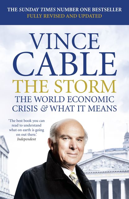 The Storm, Vincent Cable