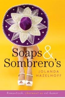 Soaps en sombreros, Jolanda Hazelhoff