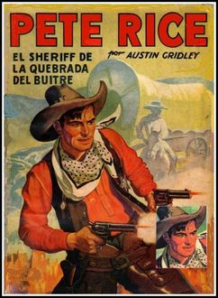El Sheriff De La Quebrada Del Buitre, Austin Gridley