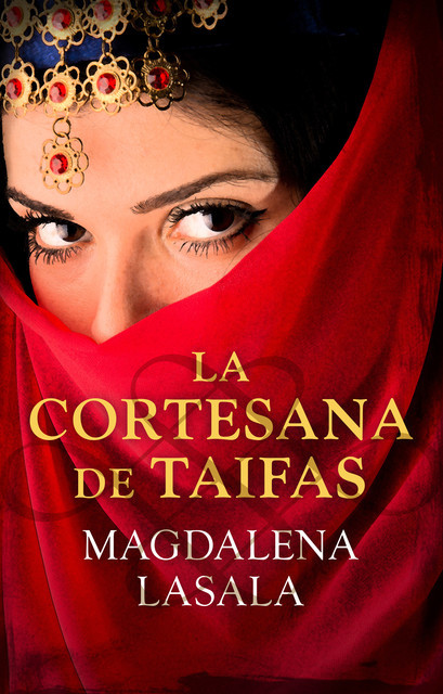 La cortesana de taifas, Magdalena Lasala Pérez