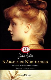 A Abadia de Northanger – Ed. Bilíngue, Jane Austen
