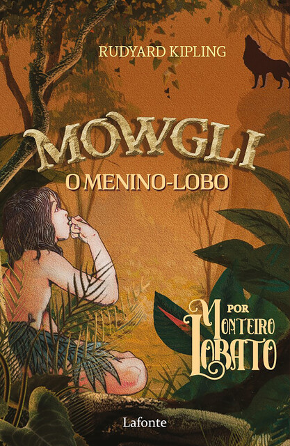 Mowgli – O Menino Lobo, Rudyard Kipling